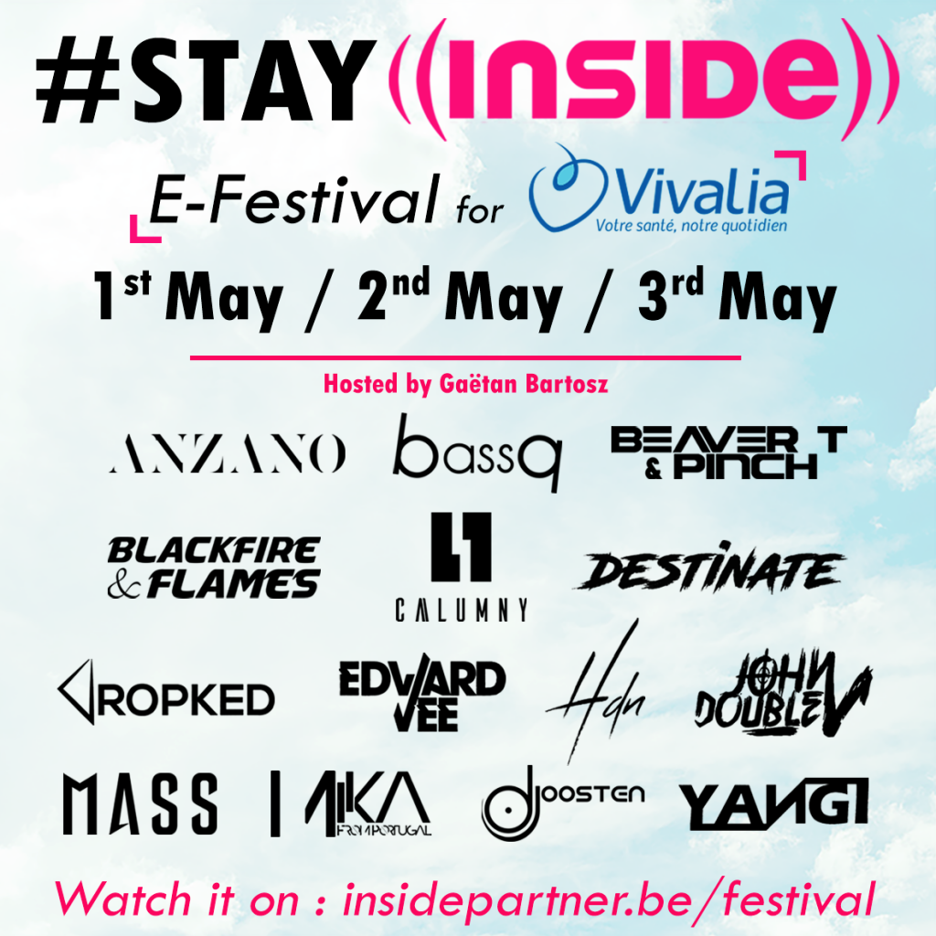 Stay INSIDE E-Festival for Vivalia